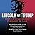 Lincoln but Trump: Narrative Metrics and Similarities Between Heroes and Villains
