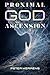 Proximal God: Ascension