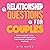 Relationship Questions for ...