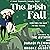 The Irish Fall: The International Soulmates Series