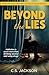 Beyond the Lies