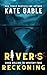 River's Reckoning : Addicti...