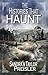 The Histories That Haunt by Sandra Preisler