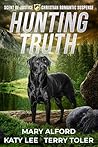 Hunting Truth: A ...