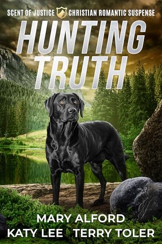Hunting Truth: A Christian Romantic Suspense Collection (Kindle Edition)