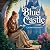 The Blue Castle: A Classic ...