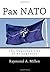Pax NATO: The Opportunities...