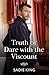 Truth Or Dare With The Visc...