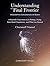 Understanding the Final Frontier by Christoff Namel