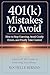 401K Mistakes to Avoid : Ho...