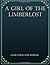 A Girl Of The Limberlost