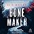 Bone Maker