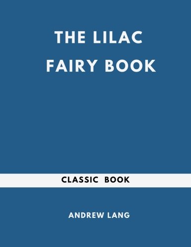The Lilac Fairy Book