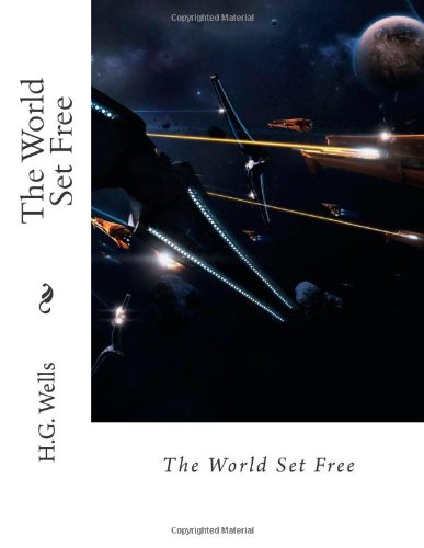 The World Set Free