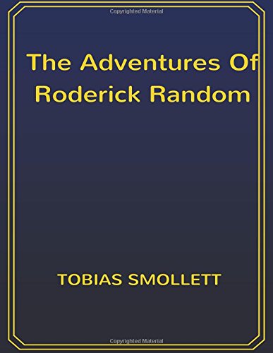 The Adventures Of Roderick Random: 8.5 x 11