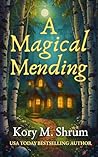 A Magical Mending...