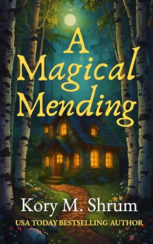 A Magical Mending: a cozy fantasy (Kindle Edition)