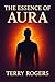 The Essence of Aura