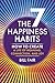 The 7 Happiness Habits: How...