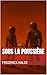 Sous la poussière – Héritage oublié by Frederick Halde