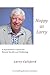 Happy as Larry by Larry Culliford