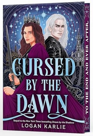 Cursed by the Dawn (The Shadow Weavers Duology, #2)