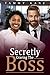 Secretly Craving The Boss (The Bosses Love #7)