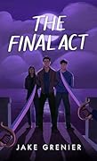 The Final Act