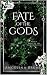 Fate of the Gods by Angelina Bruno Fate of the Gods by Angelina Bruno