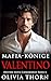 Mafia-Könige: Valentino: Düstere Mafia-Liebesroman-Reihe 6 (Auf Deutsch) (German Edition)