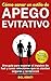 Cómo sanar un estilo de apego evitativo by Sol Amati