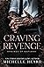Craving Revenge (Kings of M...