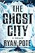 The Ghost City