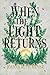 When the Light Returns (The Winter Dark, #2)