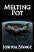 Melting Pot