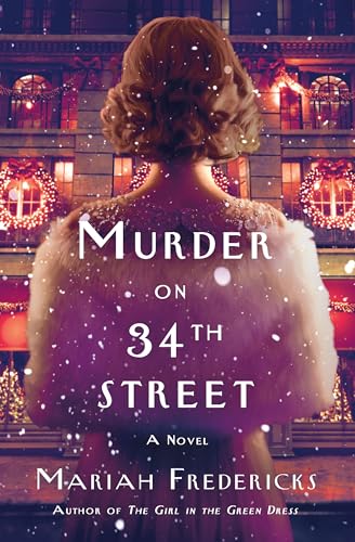 Murder on 34th Street: A Novel (Hardcover)