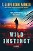 Wild Instinct by T. Jefferson Parker