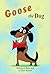 Goose the Dog