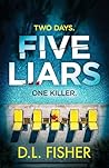 Five Liars: An ut...