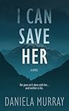 I Can Save Her