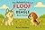 The Adventures of Floof and the Beagle by Brian Mosher