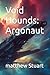 Void Hounds: Argonaut