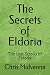 The Secrets of Eldoria: The...