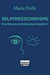 Selfpressionnisme...