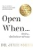 Open When... เปิดอ่าน...เมื่อชีวิตต้องการคำตอบ