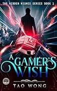 A Gamer's Wish