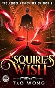 A Squire's Wish