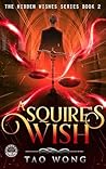 A Squire's Wish