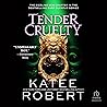 Tender Cruelty: D...