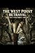THE WEST POINT BETRAYAL: Th...